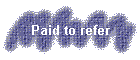 Paid to refer